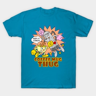 Coffee Mug Thug T-Shirt